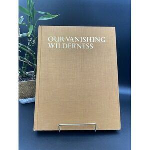 'Our Vanishing Wilderness' Hardcover Mary Louise (1969, Dust Jacket) Decor Book